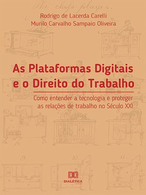 cover image of As Plataformas Digitais e o Direito do Trabalho